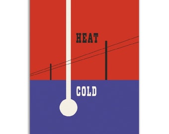 Heat / Cold • Rural Electrification Administration by Lester Beall (Works Progress Administration) Poster 1937