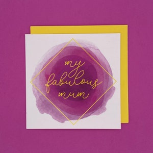 My Fabulous Mum greeting card