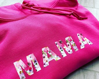 Mama hoodie, Mama floral hoodie, Womens Hoodie, MAMA Jumper, Mummy Hoodie, Mothers Day Gift, Lockdown Mum Gifts, Mom Sweater, #MAMA Hoodie