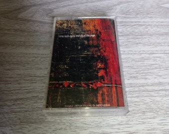 NINE INCH NAILS : March Of The Pigs - Cassette Tape