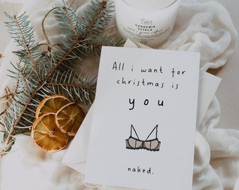 Weihnachtskarte witzig &quot;All i want for Christmas is you - naked&quot;  -  A6 Weihnachtskarte für den Partner -  witzige Weihnachtskarte