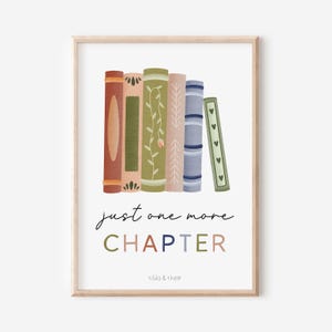 Poster Lesen Bücher One More Chapter Kunstdruck Lesen - Wanddeko Leseecke Geschenk Bücherwurm Lesen - Buch Poster Bücherstapel