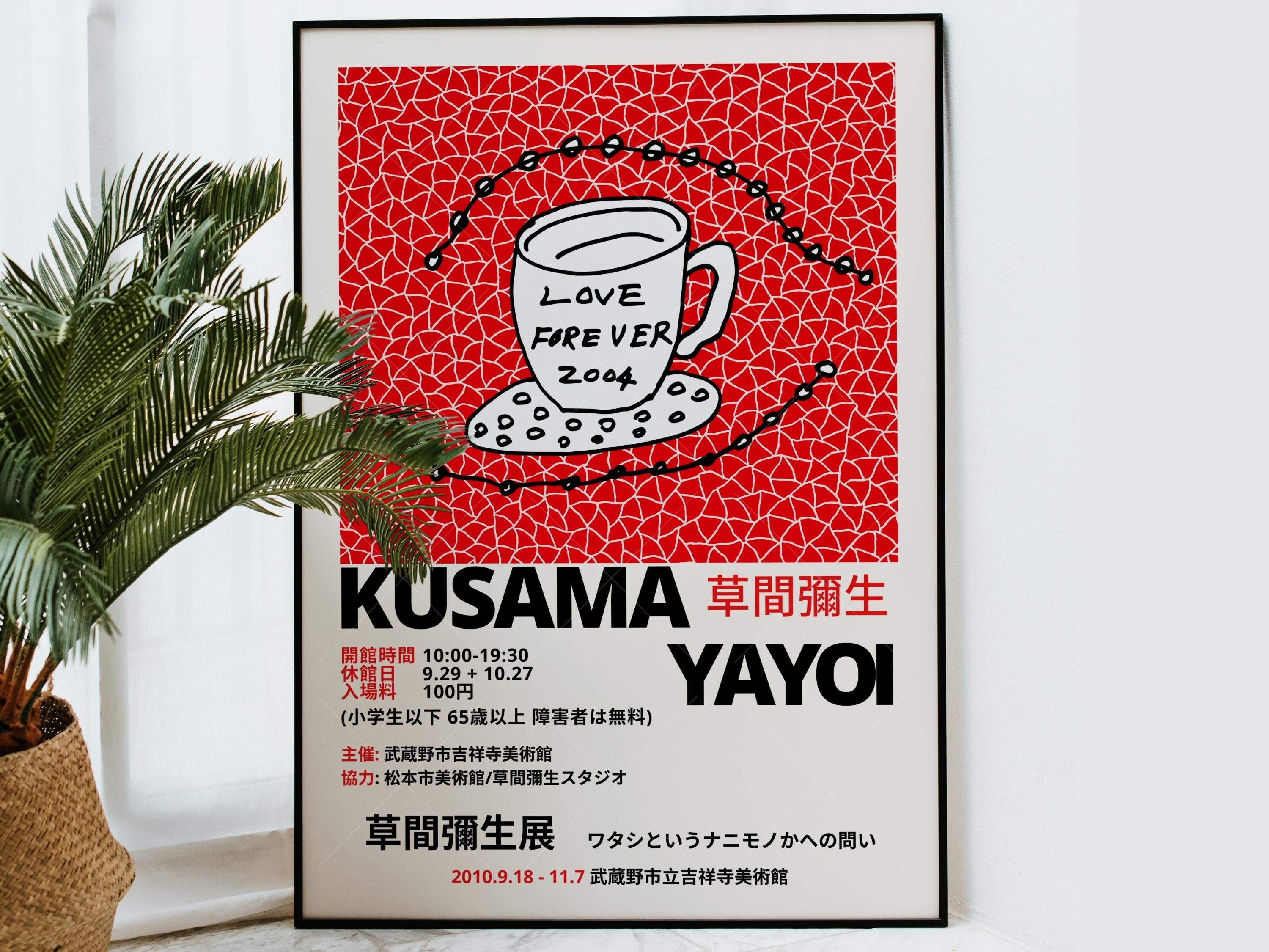 Yayoi Kusama Poster | Poster Yayoi Kusama Love Forever