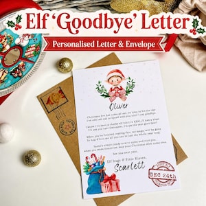 May include: A personalised Elf Goodbye Letter and envelope set. The white letter features a watercolour illustration of an elf, a blue gift sack, and text addressed to Oliver, signed by Scarlett, with a red Dec 24th North Pole postmark stamp.