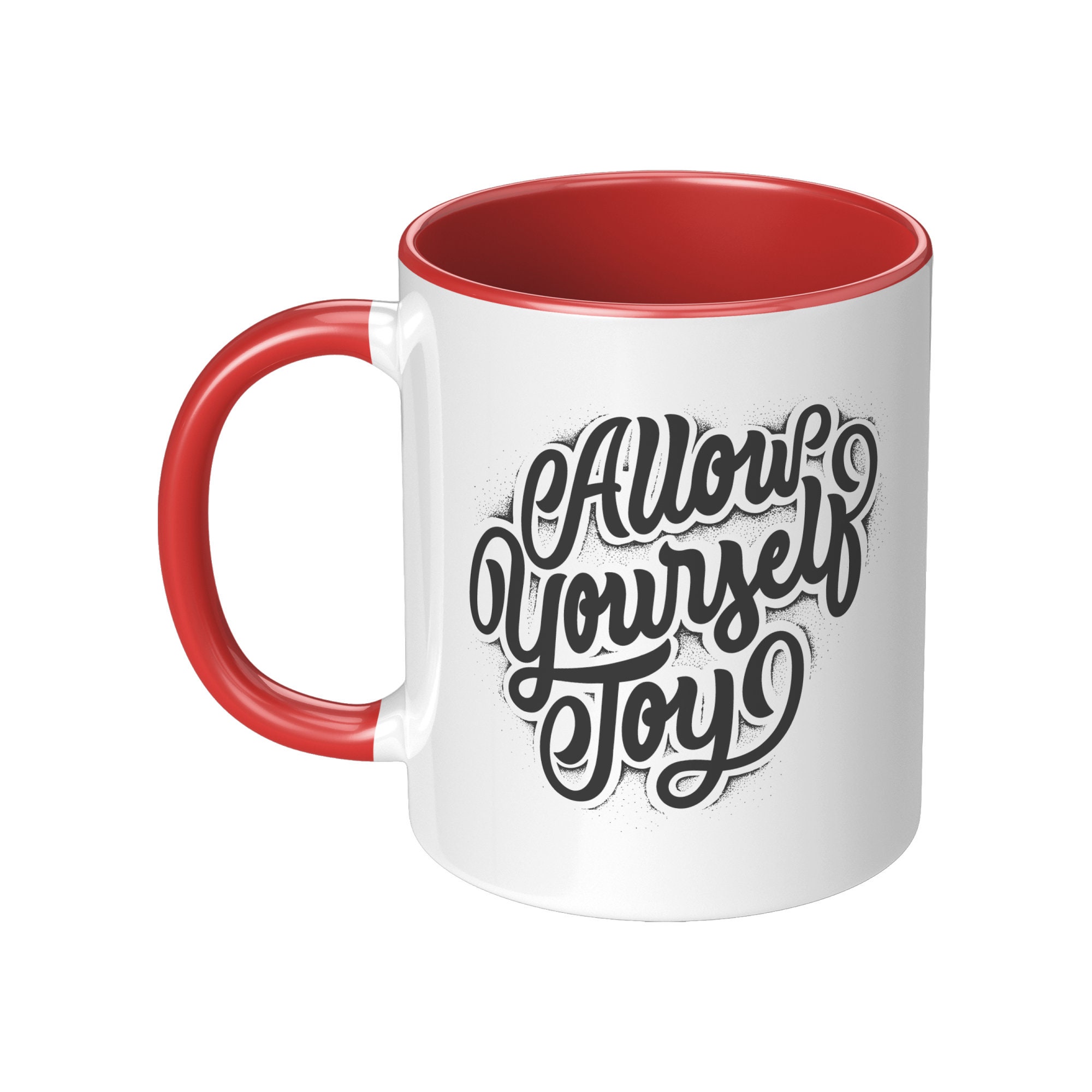 Allow Yourself Joy Mug 