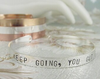 Keep Going Bracelet, You Got This Hand Stamped Bracelet, Motivational, Adjustable Bracelet, Keep Going Bracelet, Best Friend Gift