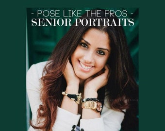 Senior Photography Posing Guide | 150+ Page Senior Portrait Guide + 78 Posing Cards | Poses, Tips & Marketing for Photographers