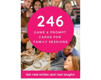Photography Prompt Cards | 246 Posing Prompts for Family and Child Photography | Unposed Photography Games & Candid Posing Guide