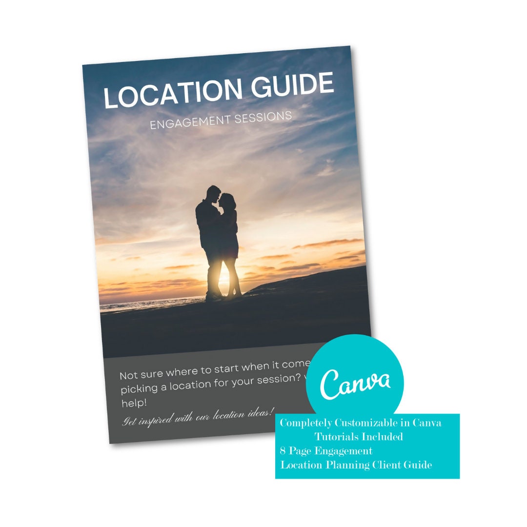 Photography Session Location Guide.pdf Engagement Photography Location Planning Guide Template, CANVA, Prep ...