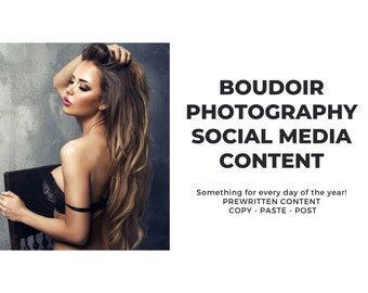 Boudoir Photography Social Media Captions | Ready-to-Post Boudoir Instagram & Facebook Content for Photographers