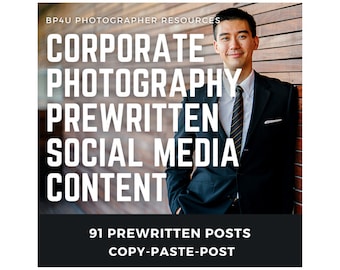 Corporate Photography Social Media Content *Copy-Paste-Post* -for Photographers, Captions, Planner, Content Calendar