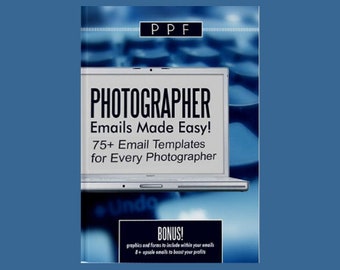Oltre 75 modelli di email per fotografi, script di email per clienti, automazione del flusso di lavoro, moduli aziendali per la fotografia, download digitali
