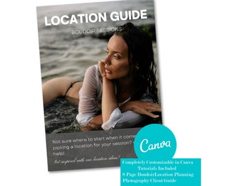 Boudoir Photography Location Planning Guide Template, CANVA, Prep Guide, Marketing Magazine, Client Guide, Boudoir Welcome Guide