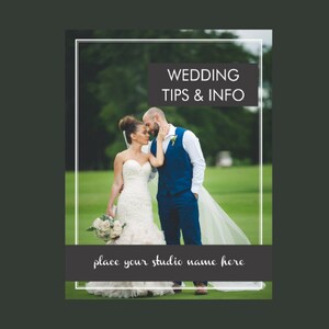 May include: A wedding photography advertisement featuring a bride and groom in a field. The text reads "Wedding Tips & Info" and "Place your studio name here".