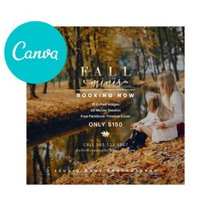 May include: A fall photography mini session offer with a photo of two people sitting on a bed of autumn leaves by a stream. The text reads "FALL minis BOOKING NOW 10 Edited Images 30 Minute Session Free Facebook Timeline Cover ONLY $150 CALL 555.123.4567 hello@studiophotography.com STUDIO NAME PHOTOGRAPHY"
