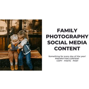 Family Photography Social Media Planner | 365 Prewritten Captions & Marketing Content for Photographers