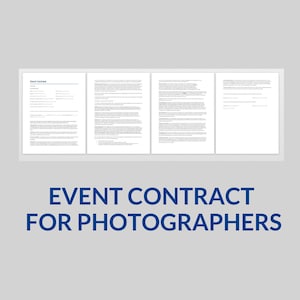 May include: A four-page event contract for photographers. The contract includes sections for the client's information, photographer's information, event details, payment terms, and a signature line.