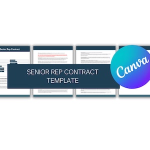May include: A four-page document titled "Senior Rep Contract Template" with a Canva logo in the top right corner. The document is a template for a senior representative contract.