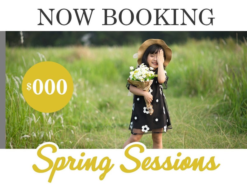 Peut inclure: Une jeune fille v&ecirc;tue d'une robe &agrave; pois noirs et blancs et d'un chapeau de paille tient un bouquet de fleurs blanches dans un champ d'herbe verte. Le texte "NOW BOOKING" est en haut de l'image et "Spring Sessions" en bas. Le texte "$000" est dans un cercle jaune.
