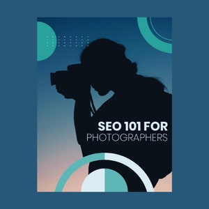 SEO For Photographers, SEO Guide for Photographers, Learn SEO for Photography