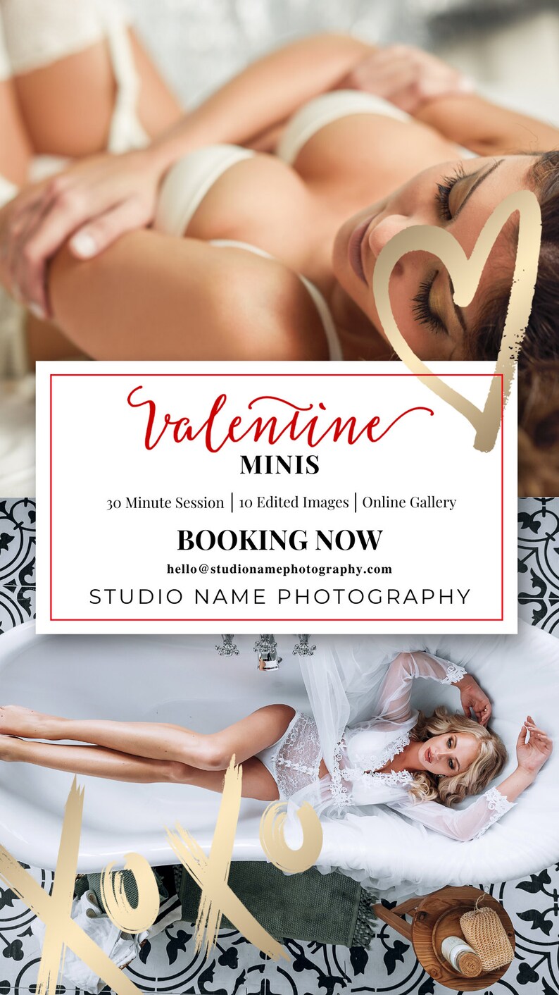 May include: A Valentine's Day photography package offer with a white background and red text. The text reads "Valentine Minis", "30 Minute Session | 10 Edited Images | Online Gallery", "Booking Now", "hello@studionamephotography.com", and "Studio Name Photography".