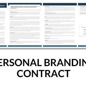 May include: A black and white contract for personal branding sessions. The contract includes sections for client information, services, payment, and signatures.