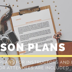 May include: A wooden clipboard with a printed lesson plan, a vintage camera, and decorative feathers. The text "LESSON PLANS" is prominently displayed, with additional text indicating lesson plans for instructors and attendees.