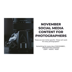 November Social Media Captions | Photography Content Calendar | Copy-Paste Instagram Captions & Facebook Posts