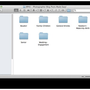 May include: A screenshot of a computer screen showing a file explorer window with several folders. The folders are labeled "Boudoir", "Family-Children", "General Articles", "Newborn-Maternity-Birth", "Senior", and "Wedding-Engagement".