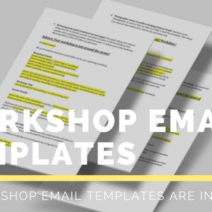 May include: A stack of white paper documents with highlighted text, labeled "Workshop Email Templates." The text "10 Workshop Email Templates are included" is at the bottom. The background is a light gray.
