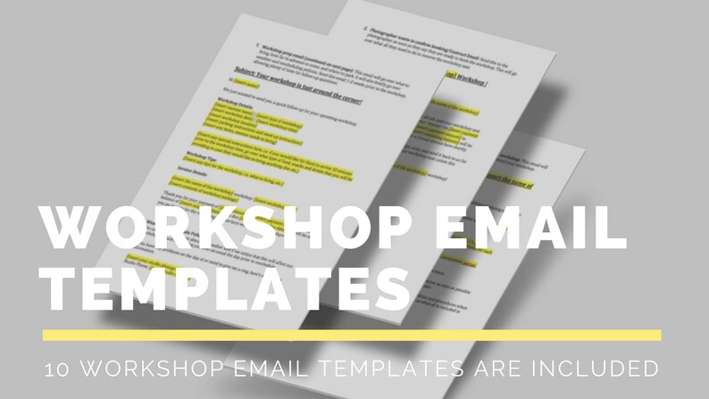 May include: A stack of white paper documents with highlighted text, labeled "Workshop Email Templates." The text "10 Workshop Email Templates are included" is at the bottom. The background is a light gray.