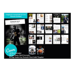 May include: A black and white client guide template for senior guy portraits. The cover features a football player in a black uniform with the number 15 on the front. The text "Senior Guy Portrait Guide" is in white on a black background. The text "Completely Customizable in Canva Tutorials Included" is in white on a black background. The text "Canva All Text Included 30 Day Money Back Guarantee 18 Page Senior Guy Portrait Client Guide Template" is in white on a teal background.