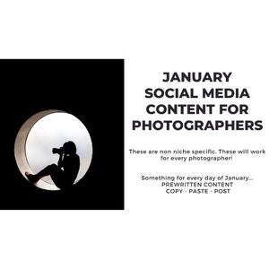 January Social Media Content for Photographers | Content Planner | Digital Download | Done For You Instagram Captions
