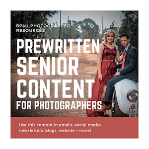 Senior Photography Marketing Kit | Prewritten Social Media, Email & Blog Templates