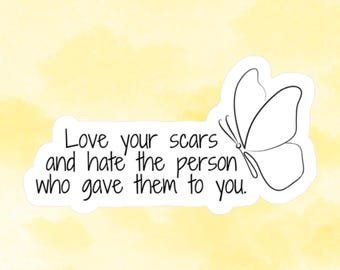 Love Your Scars, Daughter of No Worlds Sticker, Carissa Broadbent