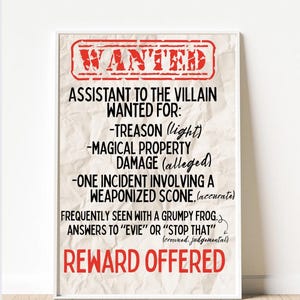 Assistant to the Villain Wanted Poster, Apprentice to the Villian, Accomplice to the Villain, Hannah Nicole Maeher, pdf and png