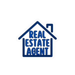 Real Estate Agent Sticker | Home Business Decor, Realtor Stickers, Office Wall Art, Motivational Home Decor