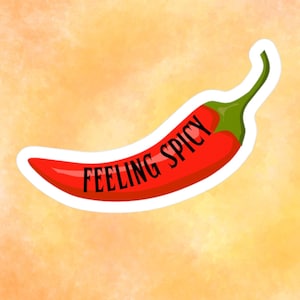 Feeling Spicy Sticker, Spicy Sticker, Red Chili Pepper Design, Jalapeno Sticker