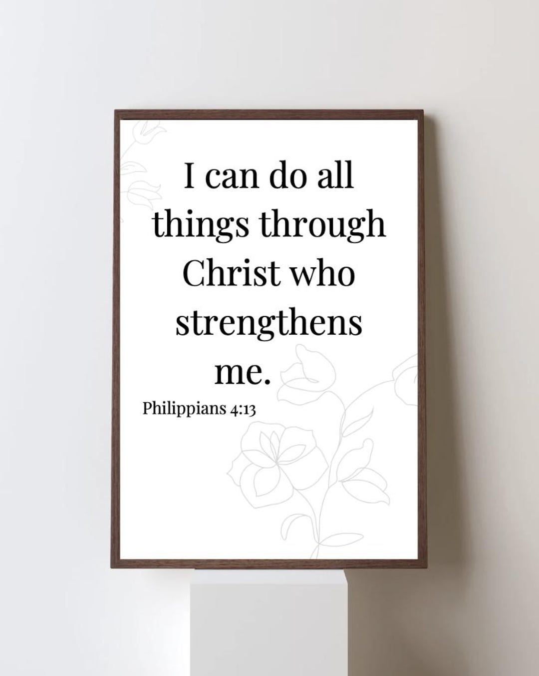 Philippians 4.13 Bible Quote Printable Poster - Etsy