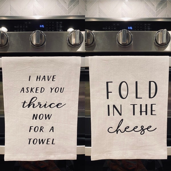 Schitt’s Creek inspired Double sided tea towel. David Rose,Alexis Rose,John Rose,Moira Rose. Fold in the Cheese-I’ve asked your thrice quote