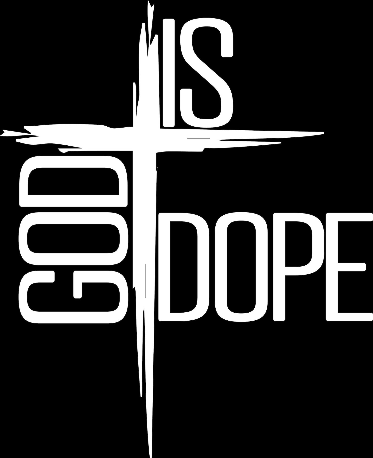 God Is Dope Cross SVG God Svg Faith Svg Religion Svg Etsy