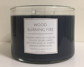 3 Wick Wood Burning Fire. Sarcastic Self Deprecating Humor Firewood Cedar Scented Candle Funny Clever Candle Labels Winter Candle