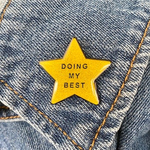 Doing My Best Pin, Funny Pin, Glittery Gold Star Pin, You Can Do Hard Things, Encouraging Gift, Hello I’m Doing My Best, Stocking Stuffers