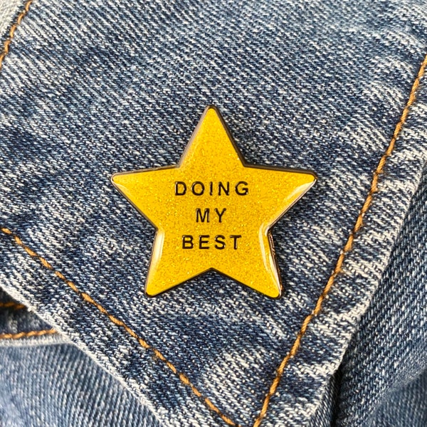 Doing My Best Pin, Funny Pin, Glittery Gold Star Pin, You Can Do Hard Things, Encouraging Gift, Hello I’m Doing My Best, Stocking Stuffers