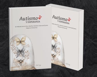 Autismo y Esperanza! PDF - Nuevas Vías Científicas de Esperanza | Guía Digital Descarga Instantánea