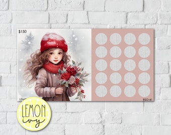 May include: A digital printable winter-themed gift card with a girl in a red hat and scarf holding a bouquet of red roses. The card has a pink background with 25 white circles for scratching off. The card has the text "$150" and "RSO-41".