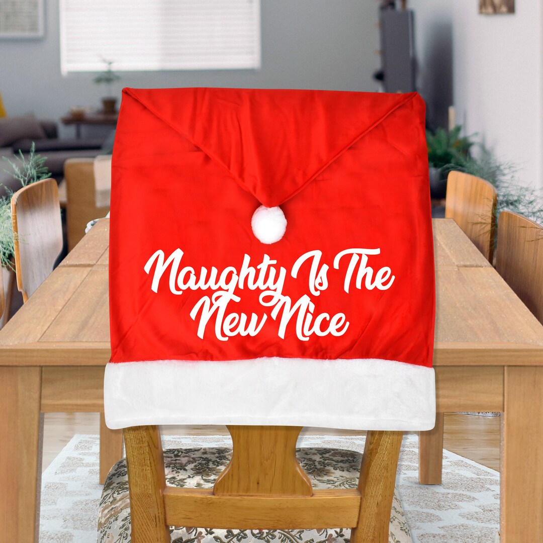 Naughty is the New Nice Chair Topper Barstool Holiday Cocktail Party