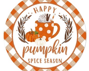 12 Happy Pumpkin Spice Season signs-wreath sign-signs-wreath supplies-front door-house warming-home decor-pumpkins-crafts-autumn-fall-diy
