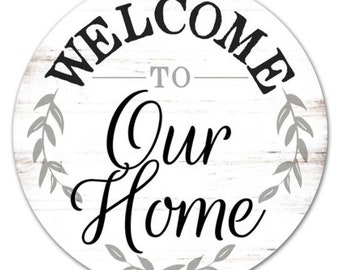18 12” Metal Welcome To Our Home signs-wreath sign-sign-wreath supplies-front door-house warming-home decor