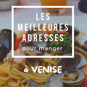 Guide de voyage : les meilleures adresses et restaurants pour manger à Venise. Meilleures pâtes et pizzas de la ville, meilleurs restaurants traditionnels, meilleures glaces et pâtisseries, meilleurs cafés et meilleurs cicchetti.